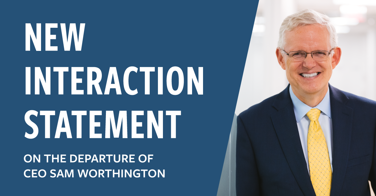 Statement on the Departure of Sam Worthington, CEO of InterAction ...